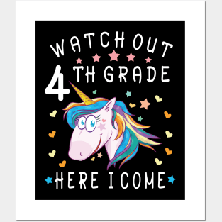 Watch Out 4th Grade Here I Come Happy Student Back To School Posters and Art